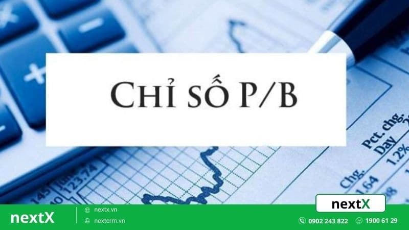 Bật mí cách sử dụng chỉ số P/B trong đầu tư chứng khoán hiệu quả