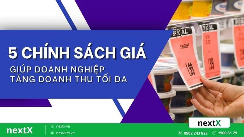 5 Chính sách giá hiệu quả giúp doanh nghiệp tăng doanh thu