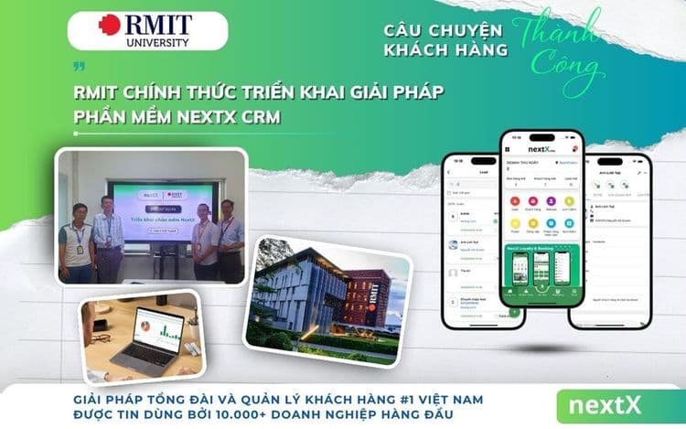 NextX triển khai giải pháp phần mềm NextX CRM cho RMIT